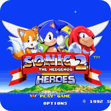 Sonic 2 Heroes